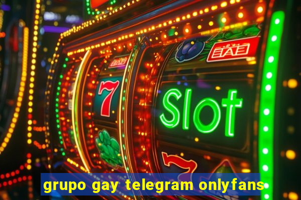 grupo gay telegram onlyfans